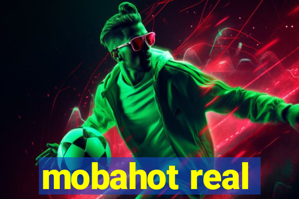 mobahot real
